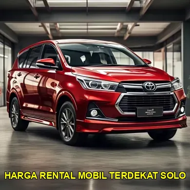 Harga Rental Mobil Terdekat Solo
